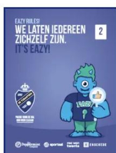Poster van Eazy! met de tekst: we laten iedereen zichzelf zijn. It's EAZY! 