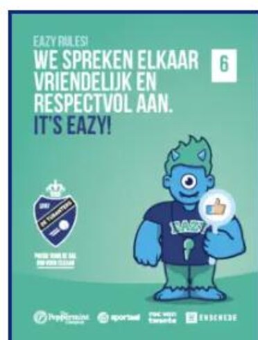 Poster van Eazy! met de tekst: we spreken elkaar vriendelijk en respectvol aan. It's EAZY! 